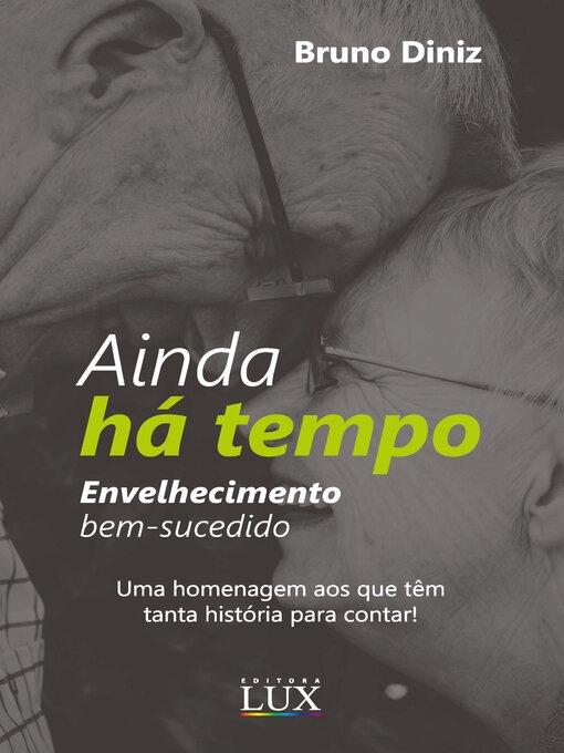 Title details for Ainda há tempo by Bruno Diniz - Available